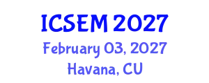 International Conference on Statistics, Econometrics and Mathematics (ICSEM) February 03, 2027 - Havana, Cuba