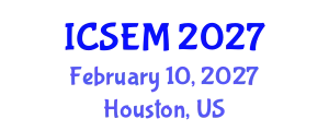 International Conference on Statistics, Econometrics and Mathematics (ICSEM) February 10, 2027 - Houston, United States