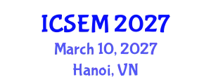 International Conference on Statistics, Econometrics and Mathematics (ICSEM) March 10, 2027 - Hanoi, Vietnam