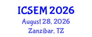 International Conference on Statistics, Econometrics and Mathematics (ICSEM) August 28, 2026 - Zanzibar, Tanzania