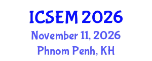 International Conference on Statistics, Econometrics and Mathematics (ICSEM) November 11, 2026 - Phnom Penh, Cambodia