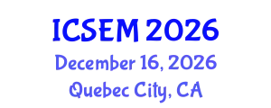International Conference on Statistics, Econometrics and Mathematics (ICSEM) December 16, 2026 - Quebec City, Canada