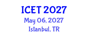 International Conference on Educational Technology (ICET) May 06, 2027 - Istanbul, Turkey