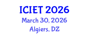 International Conference on Innovation and Educational Transformation (ICIET) March 30, 2026 - Algiers, Algeria