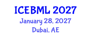 International Conference on e-Education, e-Business, e-Management and e-Learning (ICEBML) January 28, 2027 - Dubai, United Arab Emirates