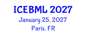 International Conference on e-Education, e-Business, e-Management and e-Learning (ICEBML) January 25, 2027 - Paris, France