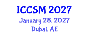 International Conference on Computer Science and Mathematics (ICCSM) January 28, 2027 - Dubai, United Arab Emirates