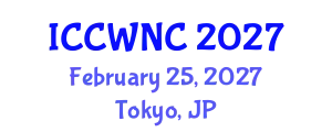 International Conference on Cognitive Wireless Networks and Communications (ICCWNC) February 25, 2027 - Tokyo, Japan