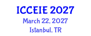 International Conference on Communication and Electronic Information Engineering (ICCEIE) March 22, 2027 - Istanbul, Turkey