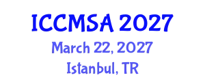 International Conference on Computational Modeling, Simulation and Analysis (ICCMSA) March 22, 2027 - Istanbul, Turkey