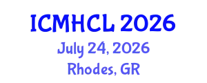International Conference on Material Handling, Constructions and Logistics (ICMHCL) July 24, 2026 - Rhodes, Greece