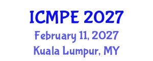 International Conference on Mechanical and Production Engineering (ICMPE) February 11, 2027 - Kuala Lumpur, Malaysia