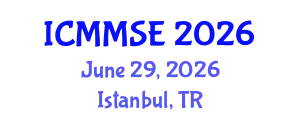 International Conference on Metallurgy, Materials Science and Engineering (ICMMSE) June 29, 2026 - Istanbul, Turkey