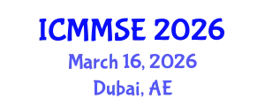 International Conference on Metallurgy, Materials Science and Engineering (ICMMSE) March 16, 2026 - Dubai, United Arab Emirates
