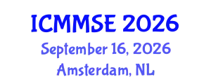 International Conference on Metallurgy, Materials Science and Engineering (ICMMSE) September 16, 2026 - Amsterdam, Netherlands