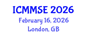 International Conference on Metallurgy, Materials Science and Engineering (ICMMSE) February 16, 2026 - London, United Kingdom