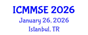 International Conference on Metallurgy, Materials Science and Engineering (ICMMSE) January 26, 2026 - Istanbul, Turkey