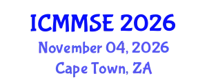 International Conference on Metallurgy, Materials Science and Engineering (ICMMSE) November 04, 2026 - Cape Town, South Africa
