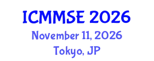 International Conference on Metallurgy, Materials Science and Engineering (ICMMSE) November 11, 2026 - Tokyo, Japan