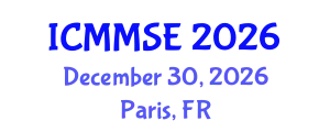 International Conference on Metallurgy, Materials Science and Engineering (ICMMSE) December 30, 2026 - Paris, France
