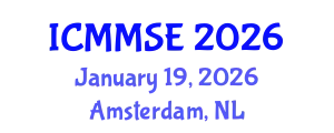 International Conference on Metallurgy, Materials Science and Engineering (ICMMSE) January 19, 2026 - Amsterdam, Netherlands