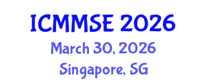 International Conference on Metallurgy, Materials Science and Engineering (ICMMSE) March 30, 2026 - Singapore, Singapore