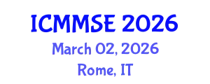 International Conference on Metallurgy, Materials Science and Engineering (ICMMSE) March 02, 2026 - Rome, Italy