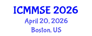 International Conference on Metallurgy, Materials Science and Engineering (ICMMSE) April 20, 2026 - Boston, United States