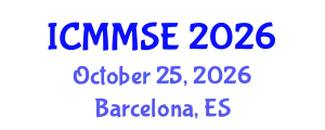 International Conference on Metallurgy, Materials Science and Engineering (ICMMSE) October 25, 2026 - Barcelona, Spain