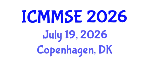International Conference on Metallurgy, Materials Science and Engineering (ICMMSE) July 19, 2026 - Copenhagen, Denmark