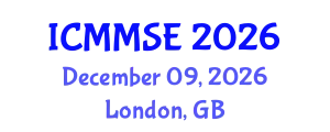 International Conference on Metallurgy, Materials Science and Engineering (ICMMSE) December 09, 2026 - London, United Kingdom