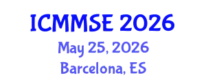 International Conference on Metallurgy, Materials Science and Engineering (ICMMSE) May 25, 2026 - Barcelona, Spain