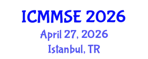 International Conference on Metallurgy, Materials Science and Engineering (ICMMSE) April 27, 2026 - Istanbul, Turkey