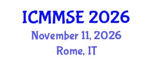 International Conference on Metallurgy, Materials Science and Engineering (ICMMSE) November 11, 2026 - Rome, Italy