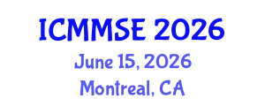 International Conference on Metallurgy, Materials Science and Engineering (ICMMSE) June 15, 2026 - Montreal, Canada