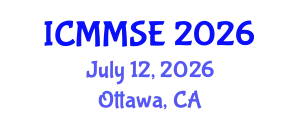 International Conference on Metallurgy, Materials Science and Engineering (ICMMSE) July 12, 2026 - Ottawa, Canada