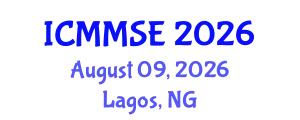 International Conference on Metallurgy, Materials Science and Engineering (ICMMSE) August 09, 2026 - Lagos, Nigeria