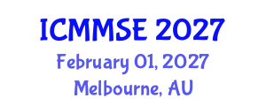 International Conference on Metallurgy, Materials Science and Engineering (ICMMSE) February 01, 2027 - Melbourne, Australia