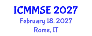 International Conference on Metallurgy, Materials Science and Engineering (ICMMSE) February 18, 2027 - Rome, Italy