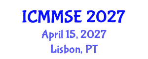 International Conference on Metallurgy, Materials Science and Engineering (ICMMSE) April 15, 2027 - Lisbon, Portugal