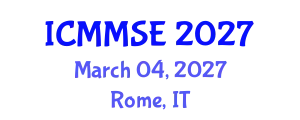 International Conference on Metallurgy, Materials Science and Engineering (ICMMSE) March 04, 2027 - Rome, Italy