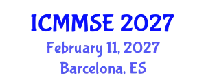 International Conference on Metallurgy, Materials Science and Engineering (ICMMSE) February 11, 2027 - Barcelona, Spain