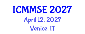 International Conference on Metallurgy, Materials Science and Engineering (ICMMSE) April 12, 2027 - Venice, Italy