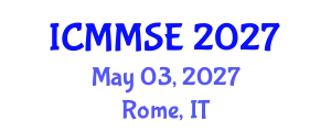 International Conference on Metallurgy, Materials Science and Engineering (ICMMSE) May 03, 2027 - Rome, Italy