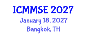 International Conference on Metallurgy, Materials Science and Engineering (ICMMSE) January 18, 2027 - Bangkok, Thailand