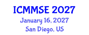 International Conference on Metallurgy, Materials Science and Engineering (ICMMSE) January 16, 2027 - San Diego, United States