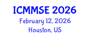 International Conference on Metallurgy, Materials Science and Engineering (ICMMSE) February 12, 2026 - Houston, United States