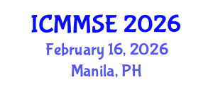 International Conference on Metallurgy, Materials Science and Engineering (ICMMSE) February 16, 2026 - Manila, Philippines