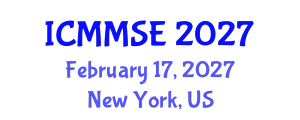 International Conference on Metallurgy, Materials Science and Engineering (ICMMSE) February 17, 2027 - New York, United States