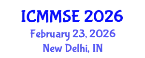International Conference on Metallurgy, Materials Science and Engineering (ICMMSE) February 23, 2026 - New Delhi, India